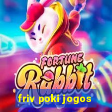 friv poki jogos